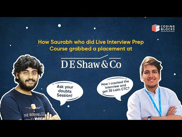 Know How Saurabh from VIT Cracked D. E. Shaw & Grabbed Placement of 35 Lakh | CB Accelerate