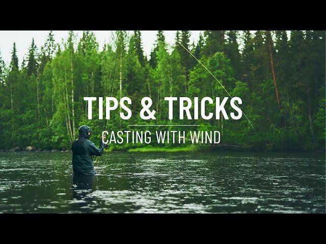 Casting in windy conditions - Guideline Tips & Tricks