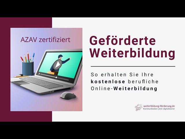 Geförderte Weiterbildungen | So erhalten Sie Ihre kostenlose berufliche Online-Weiterbildung