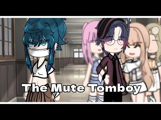 The Mute Tomboy ||GCMM/GCM||-Bad Grammar