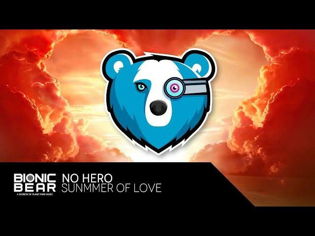 No Hero – Summer Of Love