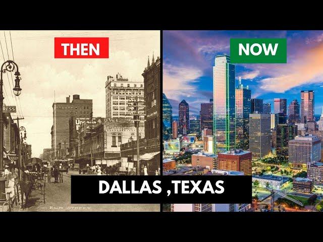 The History of Dallas, Texas's Development