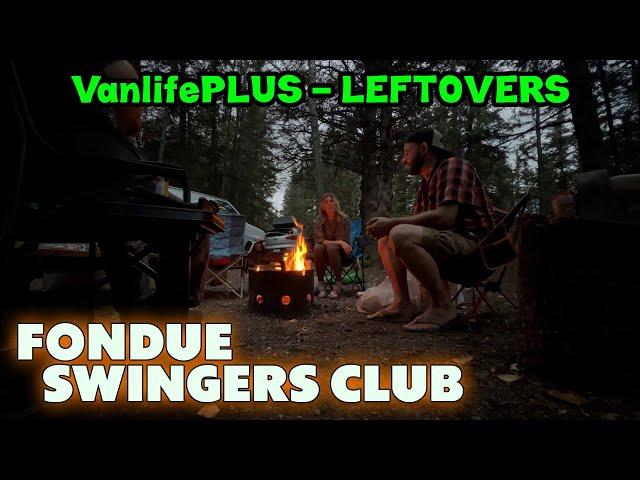 Campfire Conversation - VanlifePLUS Leftovers