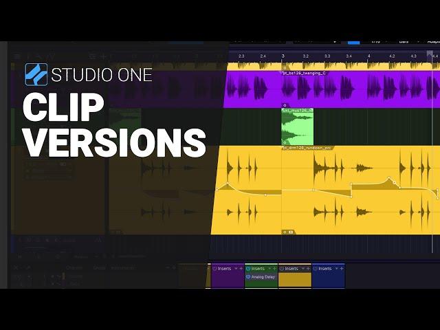 A guide to CLIP VERSIONS Studio One 6 - deep dive tutorial