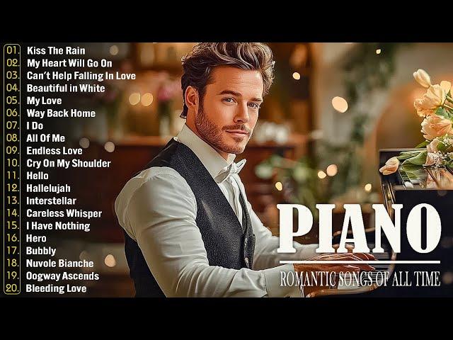 Top 100 Classic Romantic Piano Love Songs - Timeless Beautiful Relaxing Melodies