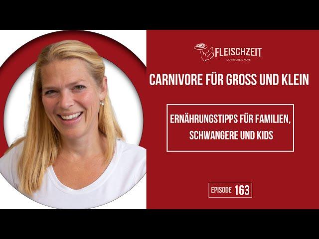 163 Carnivore für Groß und Klein