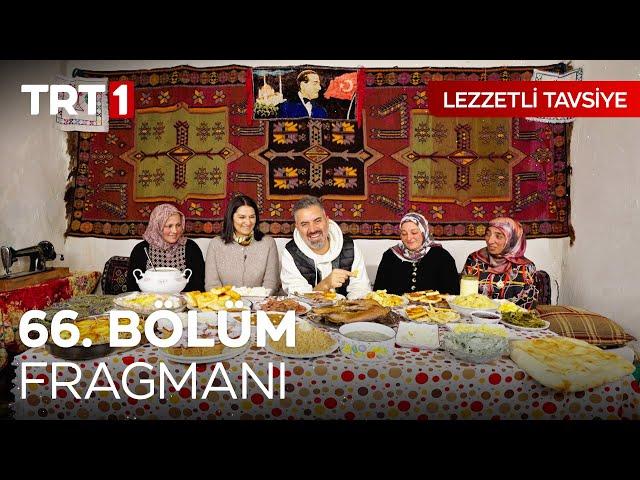 Turgay Başyayla ile Lezzetli Tavsiye 66. Bölüm Fragmanı