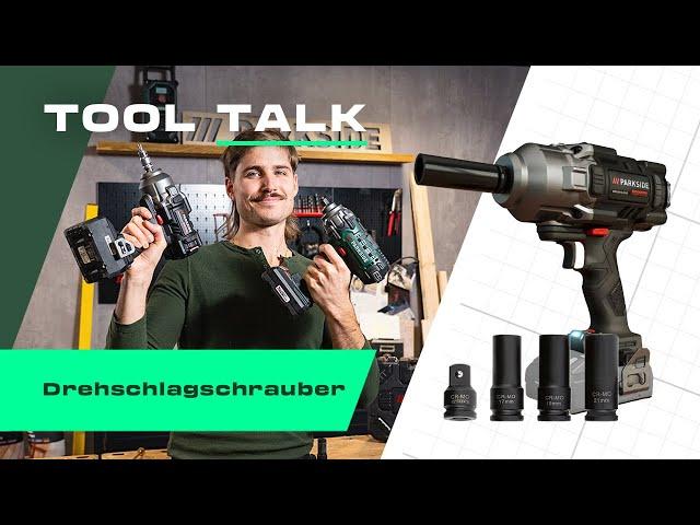 Drehschlagschrauber ️: einfach erklärt | PARKSIDE - Tool Talk