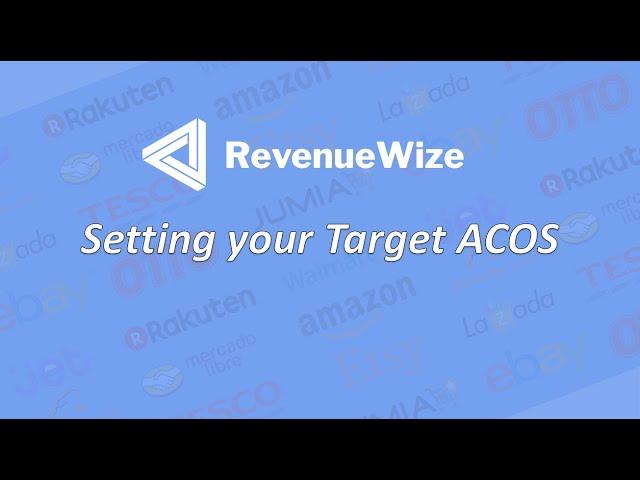 Amazon PPC - RevenueWize guide - Setting your Target ACOS