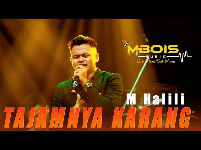 TAJAMNYA KARANG M HALILI MBOIS MUSIC LIVE TRAGAH BANGKALAN