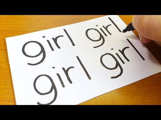 Very Easy ! How to turn words GIRL（×4）into a Cartoon - How to draw doodle art on paper