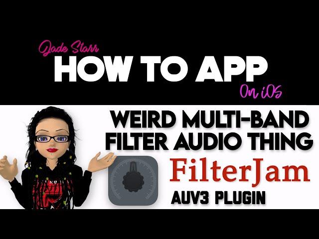 Weird Multi-Band Filter Audio Thing Filterjam on iOS - How To App on iOS! - EP 785 S11