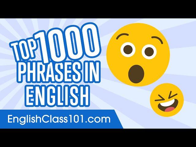 Top 1000 Most Useful Phrases in English