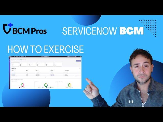 ServiceNow BCM - How to Exercise