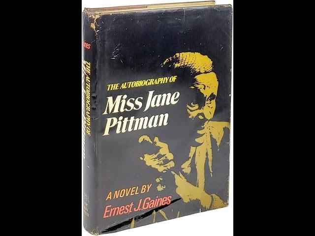 Summary, “The Autobiography of Miss Jane Pittman” by Ernest J. Gaines in 8 Minutes - Book Review