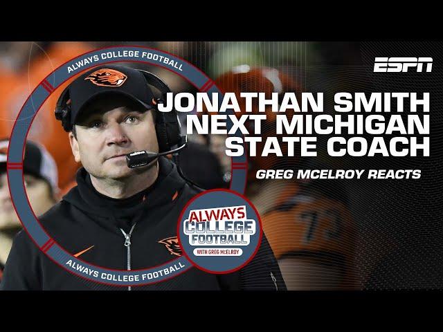 Will Jonathan Smith bring Michigan State back to the Big Ten Elite? | Always College Football