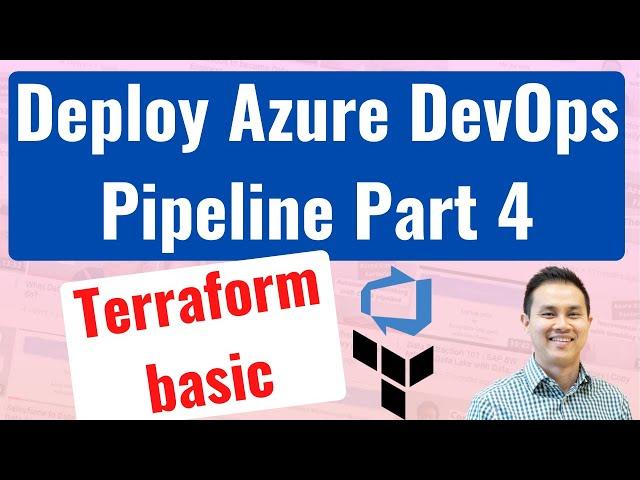 Azure DevOps Pipeline Part 4 | Learn to deploy Azure resources with Terraform