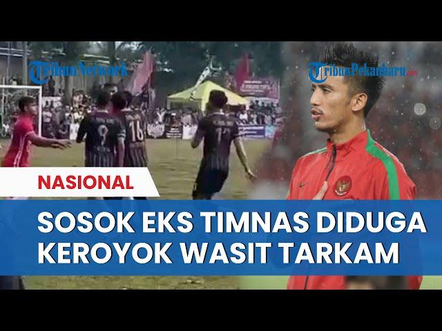 SOSOK Bayu Pradana, Eks Timnas Indonesia Viral usai Terlibat Pengeroyokan Wasit Tarkam di Semarang