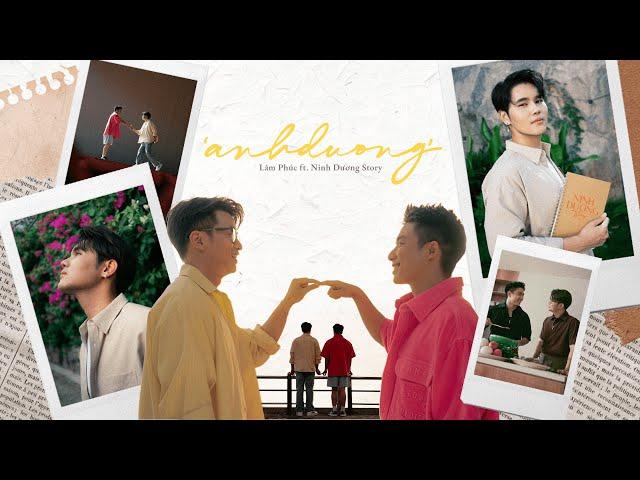 'anhduong' - Lâm Phúc x Ninh Dương Story | Official Music Video