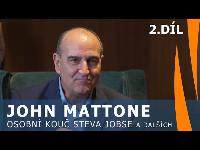 John Mattone - kouč Steva Jobse - bavili jsme se spolu i o smrti