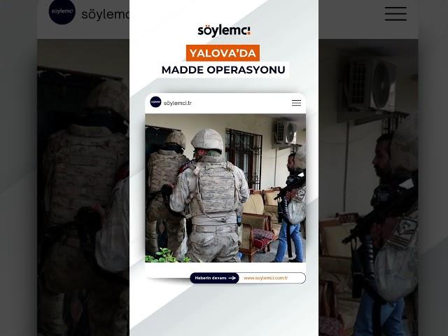 Yalova’da Madde Operasyonu