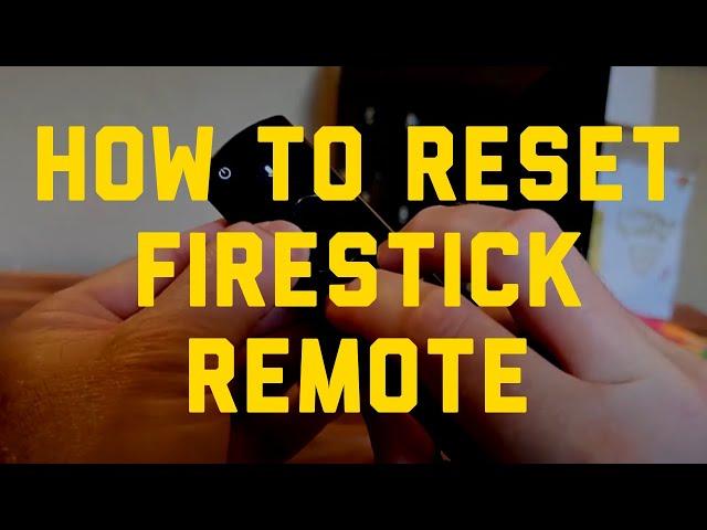 How to Reset Fire TV/Firestick Remote