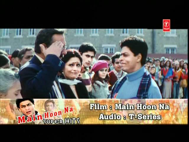 Main Hoon Na- Sad [Full Song] Main Hoon Na