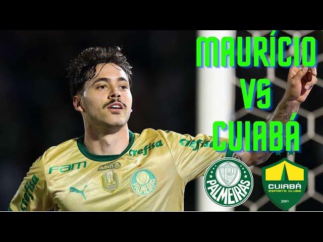 É O TITULAR! - Maurício vs Cuiabá - Melhores jogadas do meia do verdão.