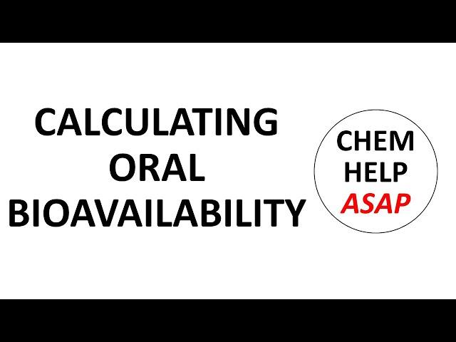 determining oral bioavailability from AUC data