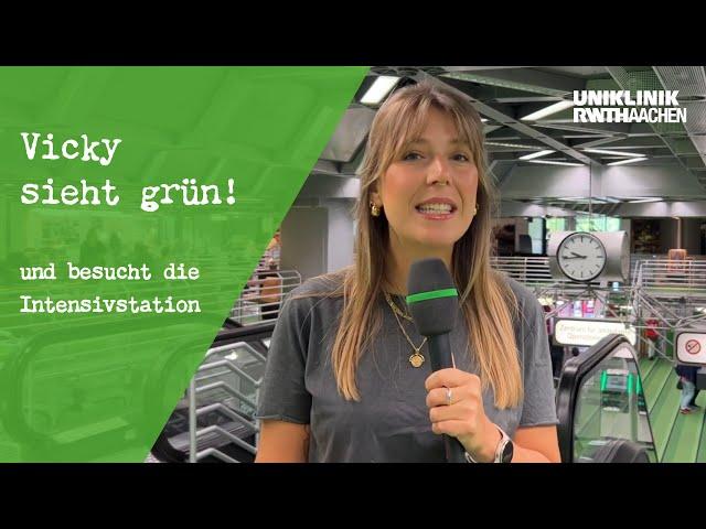 Vicky sieht grün – auf der Intensivstation