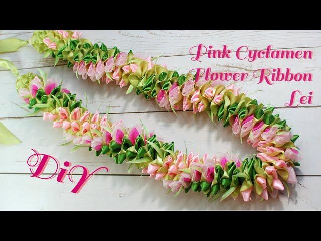 How To Make This Beautiful Pink Cyclamen Flower Ribbon Lei