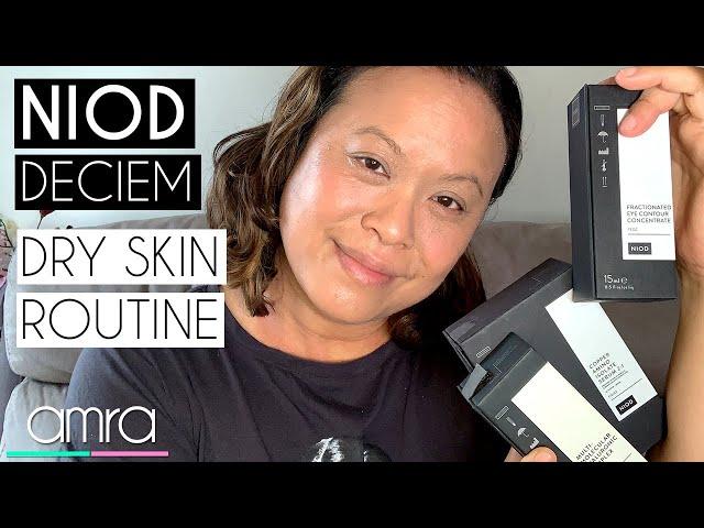 NIOD DECIEM CAIS, MMHC2 and FECC - REVIEW DRY SKIN ROUTINE