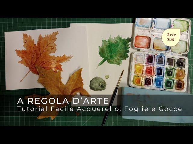 Secrets to Easy Watercolor Painting Leaves and Drops Tutorial