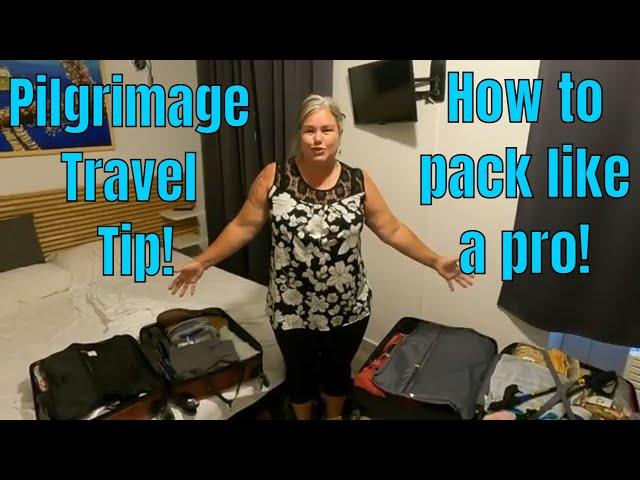 Pilgrimage Travel Tip | How to pack like a pro!