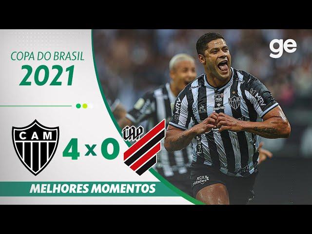 ATLÉTICO-MG 4 X 0 ATHLETICO-PR | MELHORES MOMENTOS | FINAL COPA DO BRASIL 2021| ge.globo