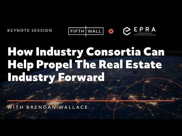 EPRA: How Industry Consortia Can Help Propel The Real Estate Industry Forward