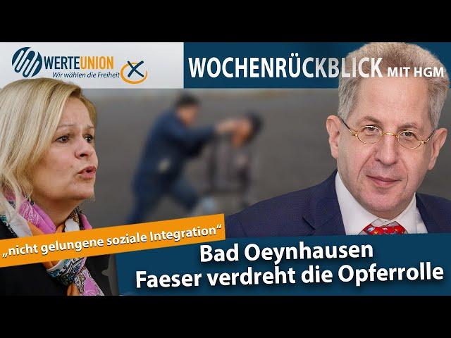 Wochenrückblick mit HGM: Faeser verdreht die Opferrolle!