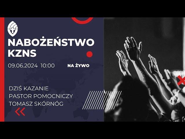 Nabożeństwo na żywo 09.06.2024