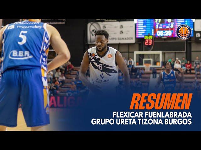 Resumen | Flexicar Fuenlabrada - Grupo Ureta Tizona Burgos (95-67) | CB Tizona