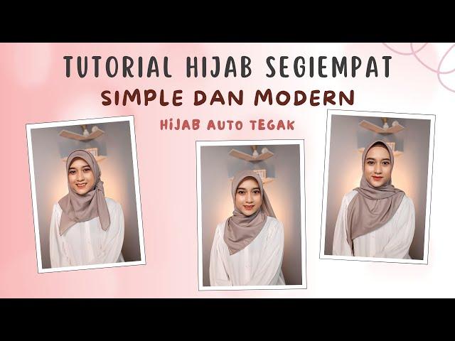 Tutorial Hijab SegiEmpat Simple dan Modern Look 