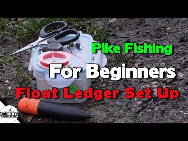 Pike Fishing For Beginners Float Ledger Set Up And Finding Depth