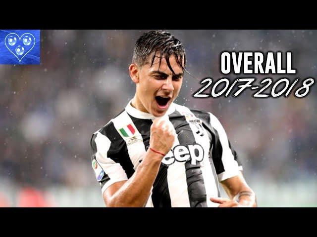 Paulo Dybala Goals & Assists & Skills & Free Kicks 2017-2018