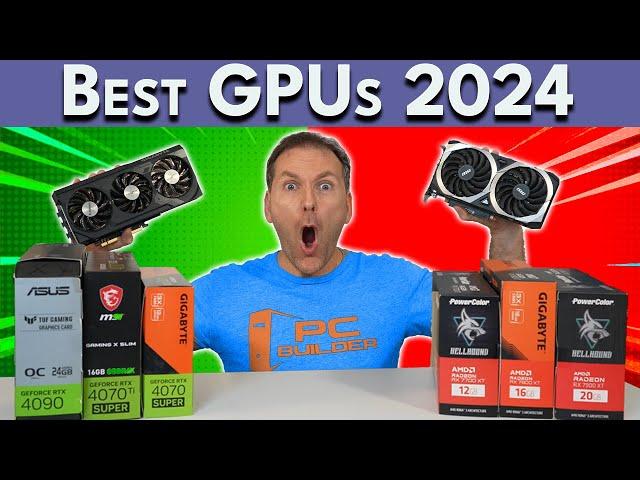  The BEST Graphics Cards To Buy  October 2024 Best GPU