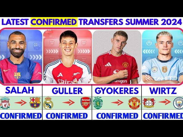 THE LATEST CONFIRMED TRANSFER NEWS AND RUMOURS TRANSFERS 2024| GYOKERES TO UNITED, GULLER, SALAH