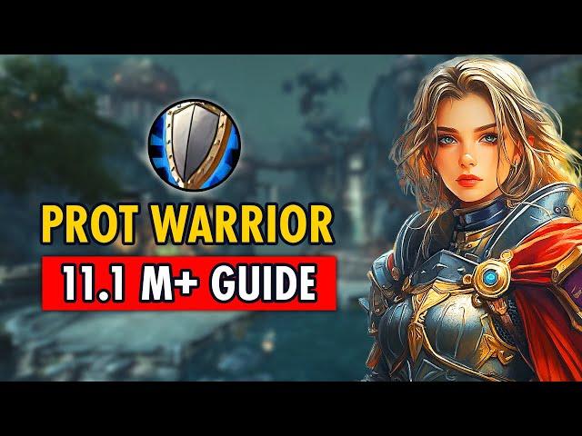 The ONLY Protection Warrior 11.1 M+ Guide You Need