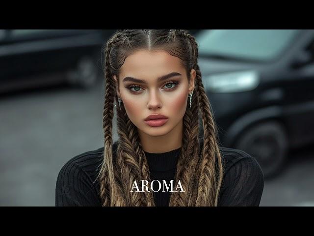 AROMA - Best Music Popular mix Ethnic Deep House Relax 2025