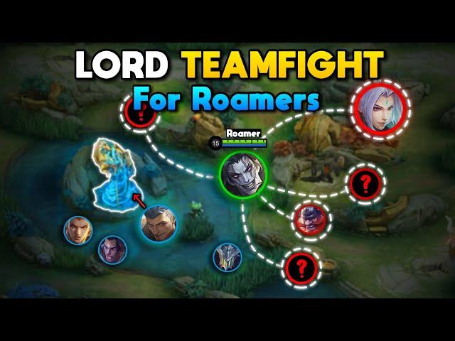 7 Important Tips For Roamers During LORD TEAMFIGHT - Tank Guide | MLBB