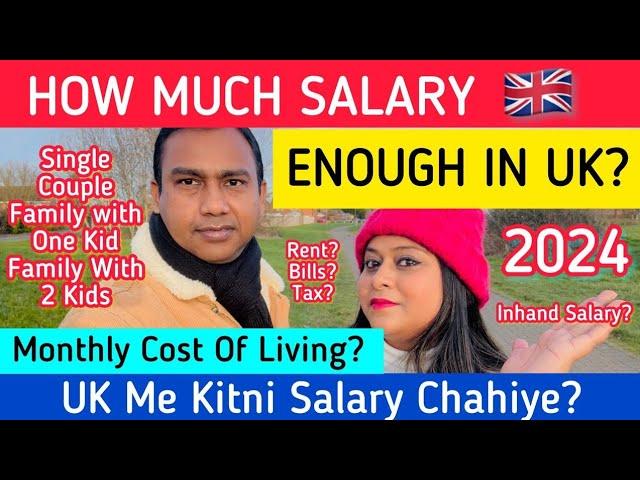 How Much Salary Is Enough In UK , Living Cost In UK | Cost Of Living In UK | SIngle Couple Family