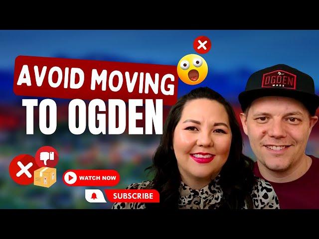 Top 10 Reasons to NOT Move to Ogden, Utah