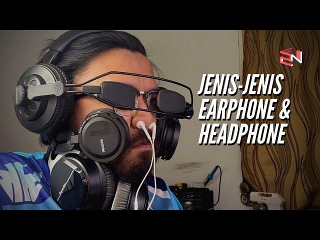 Jenis-Jenis Reka Bentuk Earphone & Headphone 